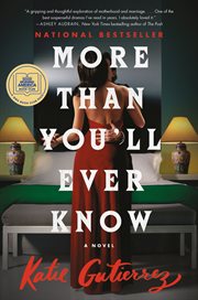 More Than You'll Ever Know : A Novel cover image