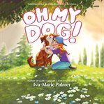Oh My Dog! cover image