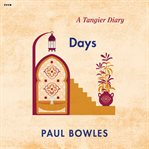 Days : a Tangier diary cover image