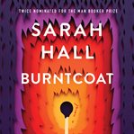 Burntcoat : a novel cover image