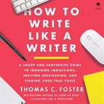 How to write like a writer cover image