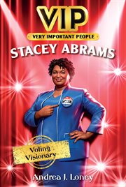 Stacey Abrams : voting visionary cover image