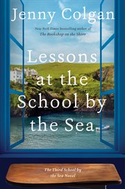 Lessons at the School by the Sea : The Third School by the Sea Novel. Little School by the Sea cover image
