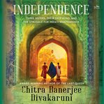 Independence : A Novel cover image