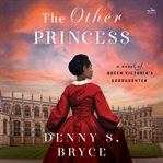 Other Princess, The : A Novel cover image