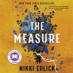 The measure : a novel cover image