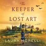 The Keeper of Lost Art cover image