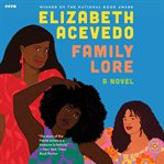 Family Lore : A Novel cover image