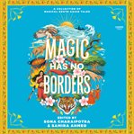 Magic Has No Borders cover image