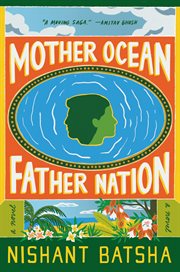 Mother ocean father nation : a novel cover image