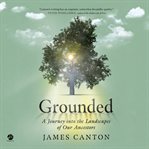 Grounded : In Search of Place cover image
