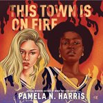 This Town Is on Fire cover image