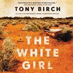 The white girl : a novel cover image
