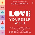 Love Yourself Well cover image