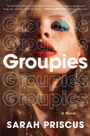 Groupies : a novel cover image