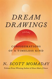 Dream drawings : configurations of a timeless kind cover image