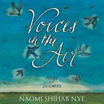Voices in the Air : Poems for Listeners cover image