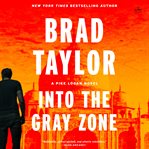 Into the Gray Zone cover image