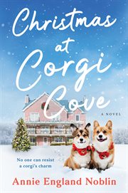 Christmas at Corgi Cove : A Novel cover image
