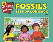 Fossils tell of long ago cover image