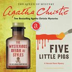 The mysterious affair at styles ; : Five little pigs cover image