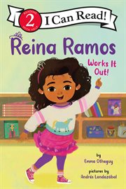 Reina Ramos works it out cover image