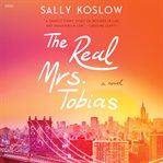 The real Mrs. Tobias : a novel cover image
