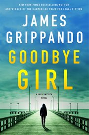 Goodbye Girl : Jack Swyteck cover image