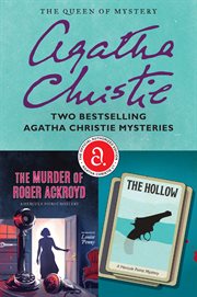 The murder of roger ackroyd & the hollow bundle : The hollow