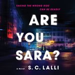 Are you Sara? : a novel cover image