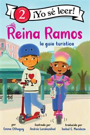 Reina Ramos: la guía turística : Reina Ramos: Tour Guide cover image