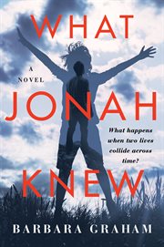 What Jonah knew : a novel cover image