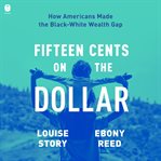 Fifteen Cents on the Dollar cover image