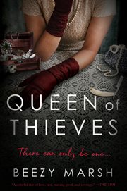 Queen of Thieves : A Novel cover image