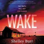 Wake : a novel cover image