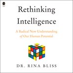 Rethinking Intelligence cover image