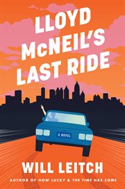 Lloyd Mcneil's Last Ride cover image