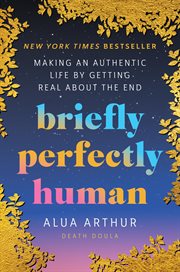 Briefly Perfectly Human cover image