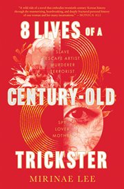 8 lives of a century-old trickster cover image