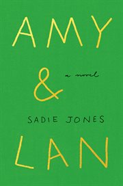 Amy & Lan : a novel cover image