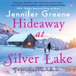 Hideaway at Silver Lake : A Novel cover image