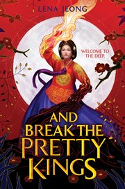 And Break the Pretty Kings cover image