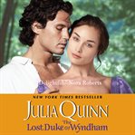 The lost duke of Wyndham cover image