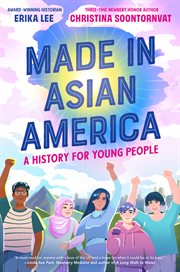 Made in Asian America: A History for Young People cover image