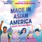 Made in Asian America: A History for Young People cover image