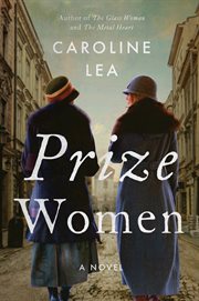 Prize Women : A Novel cover image