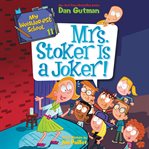 Mrs. Stoker is a joker! cover image