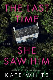 The Last Time She Saw Him cover image