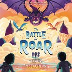 The battle for Roar cover image