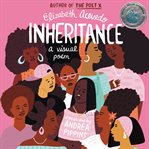 Inheritance : a visual poem cover image